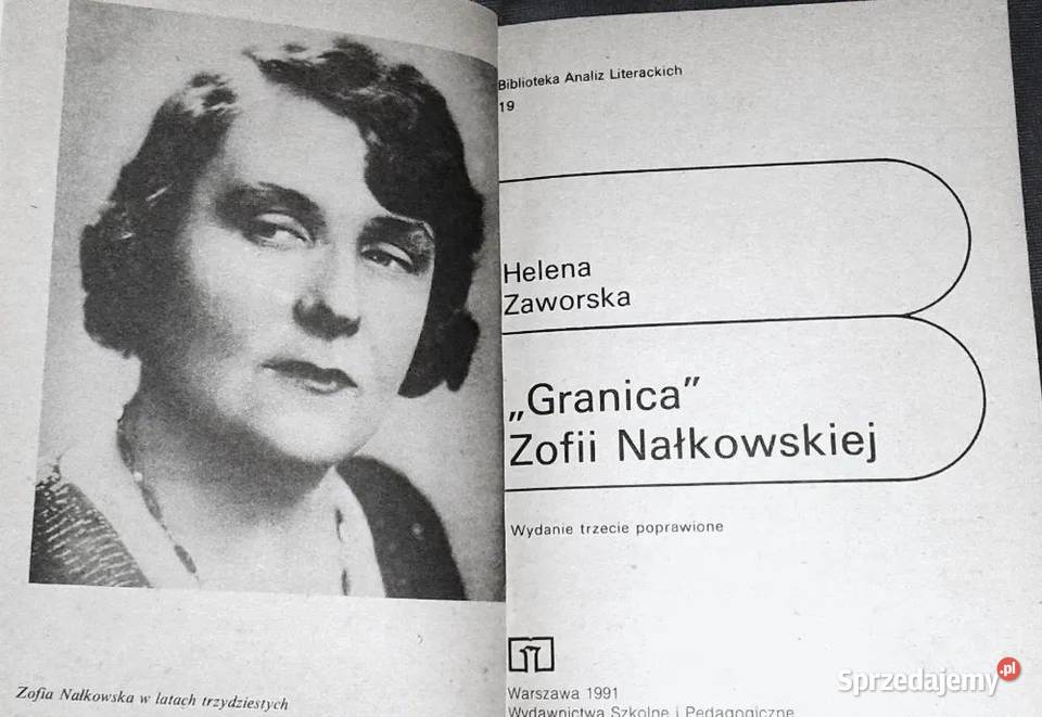 Granica Zofii Nałkowskiej Helena Zaworska Książki i Podręczniki