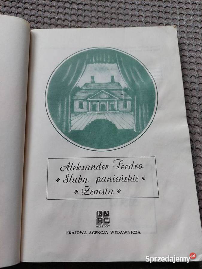Aleksander Fredro Śluby panieńskie i Zemsta