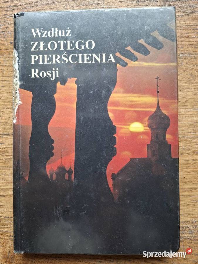 Wzdłuż złotego pierścienia Rosji przewodnik małopolskie Kraków