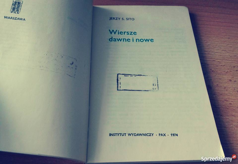 Wiersze dawne i nowe Jerzy S Sito Gdańsk