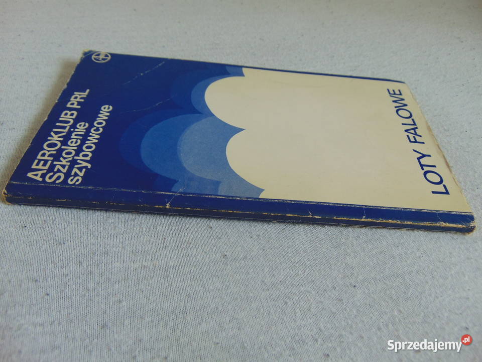 Szkolenie szybowcowe Loty falowe komplet map W Rok wydania 1976 Lublin