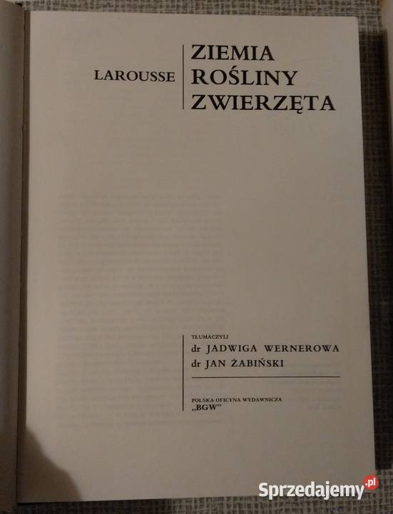 Larousse Ziemia Rośliny Zwierzęta bogato Warszawa