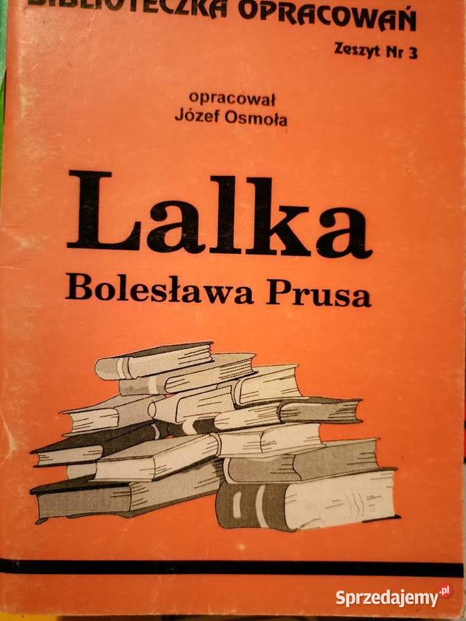 Lalka Prusa analizy literatury lektury szkolne księgarnia