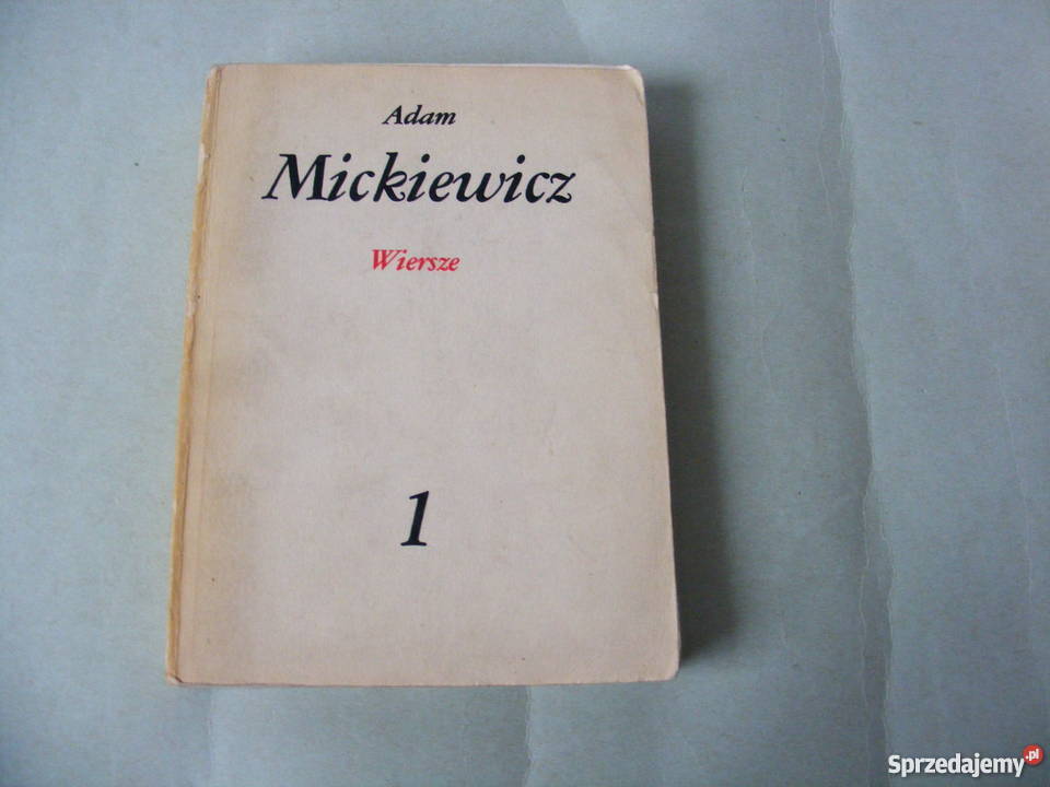 Mickiewicz x 4 Pan Tadeusz Wiersze Powieści Oborniki Śląskie