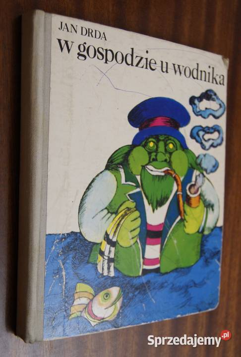 Jan Drda W gospodzie u Wodnika Rok wydania 1977 lubelskie Parczew
