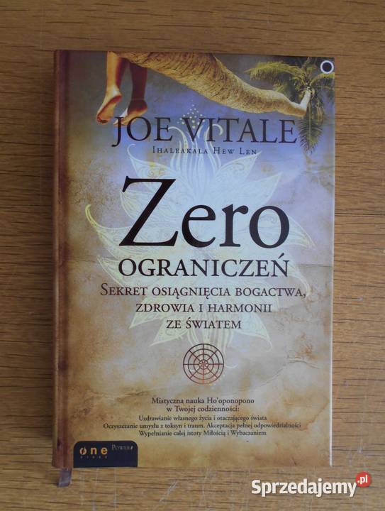 Joe Vitale Zero ograniczeń Rok wydania 2009 Parczew
