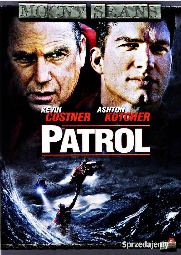 PATROL KEVIN COSTNER MOCNY SEANS Kalisz