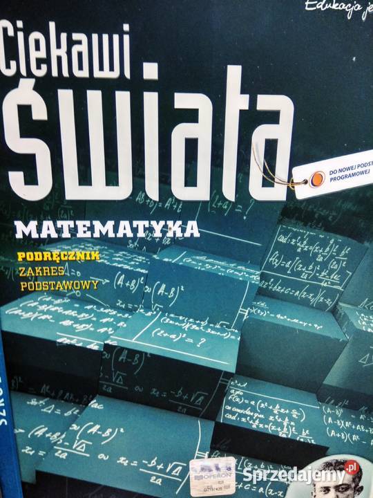 Matematyka ciekawi świata podręcznik podstawowy Antykwariat