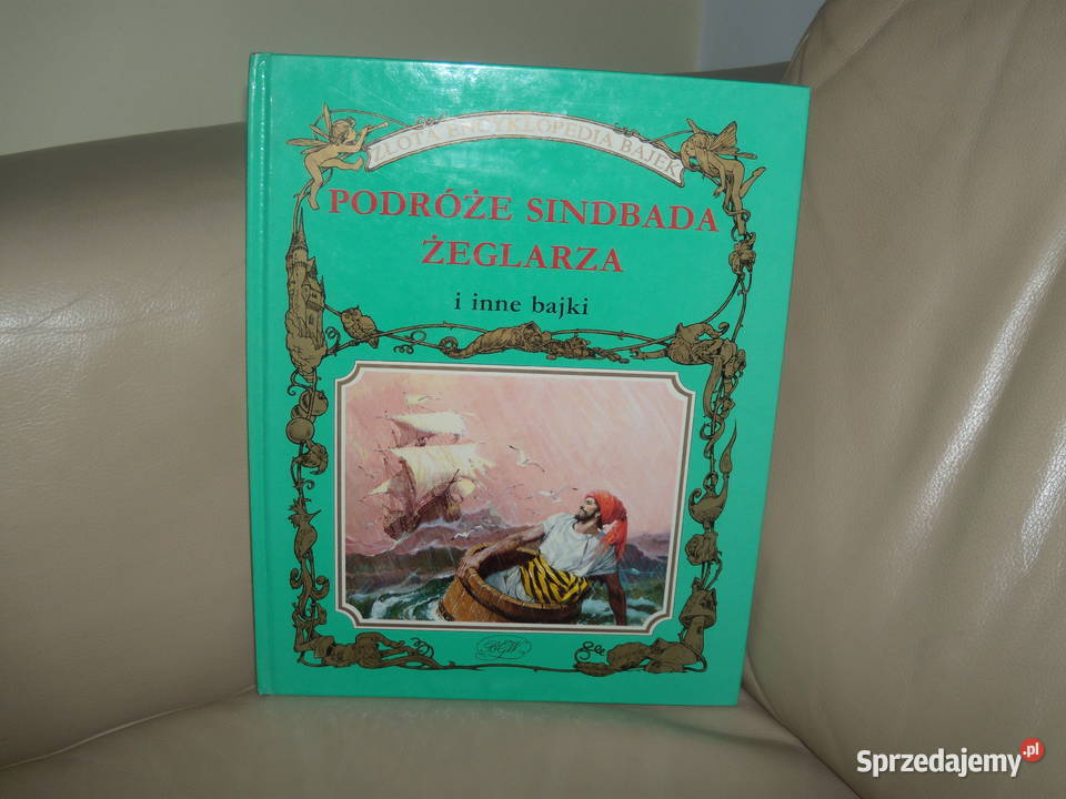 Podróże Sindbada Żeglarza i inne bajki Warszawa sprzedam
