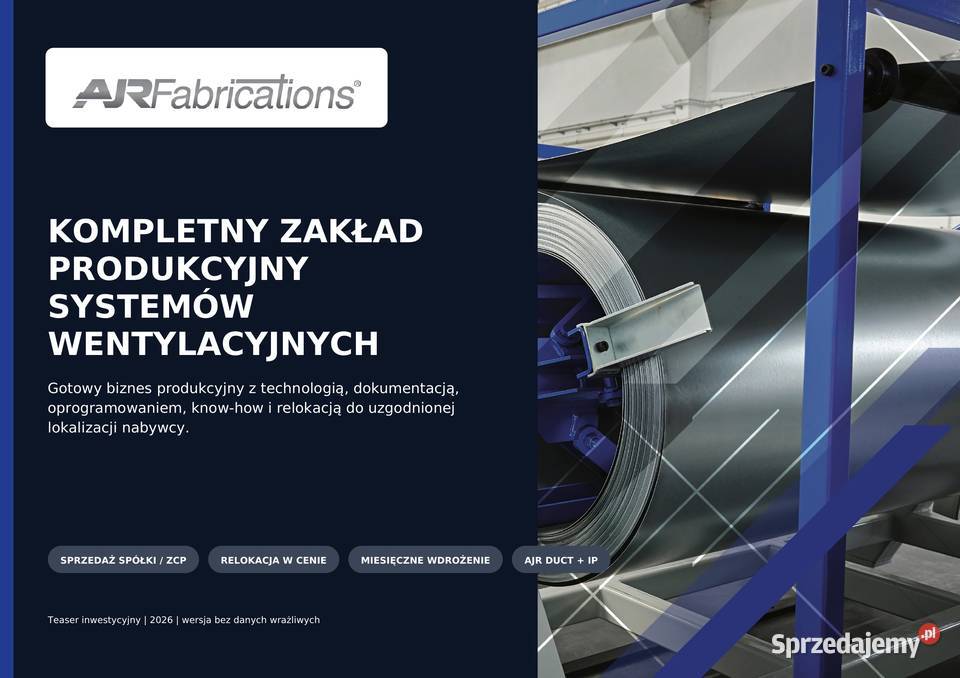 Sprzedaż kompletnego zakładu produkcji kanałów i osprzętu wentylacyjnego