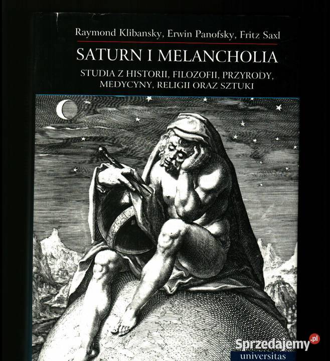 Saturn i melancholia Klibansky Panofsky Saxl Węgrów sprzedam