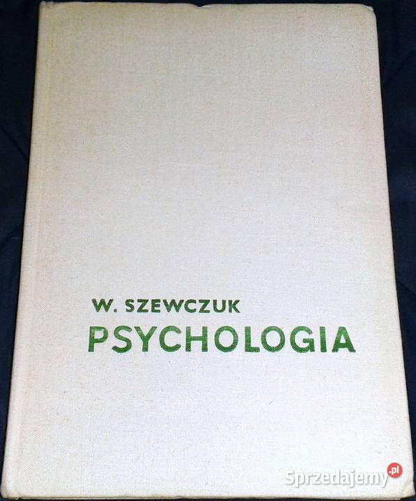 Psychologia Zarys podręcznikowy Tom Włodzimierz twarda Chełm