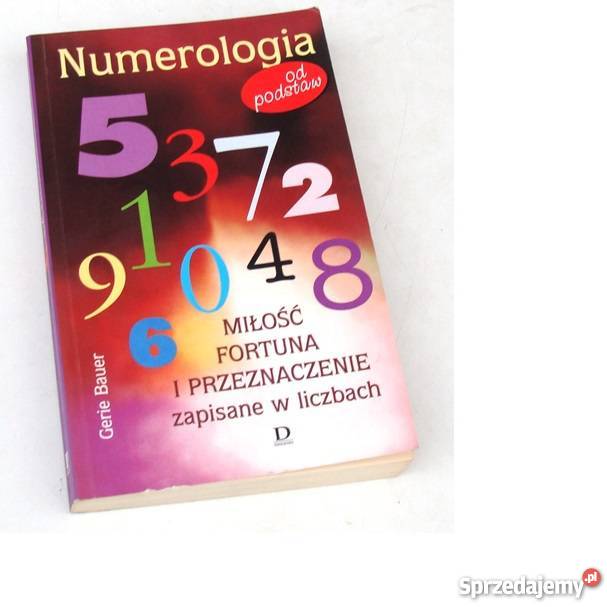 Numerologia podstaw Miłość fortuna Bauer fa Szczecin