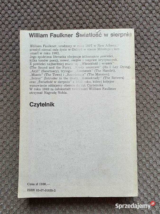 William Faulkner Światłość w sierpniu ISBN 8307018552