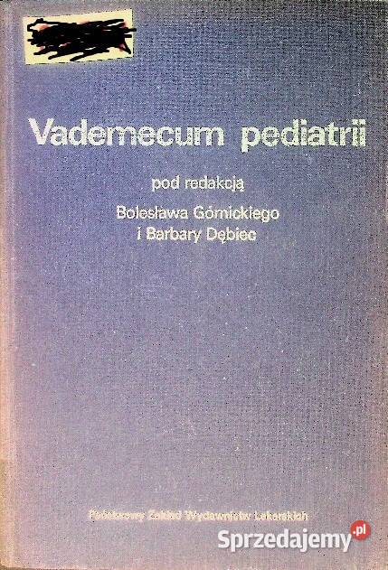 Vademecum pediatrii Bolesław Górnicki Barbara Osięciny