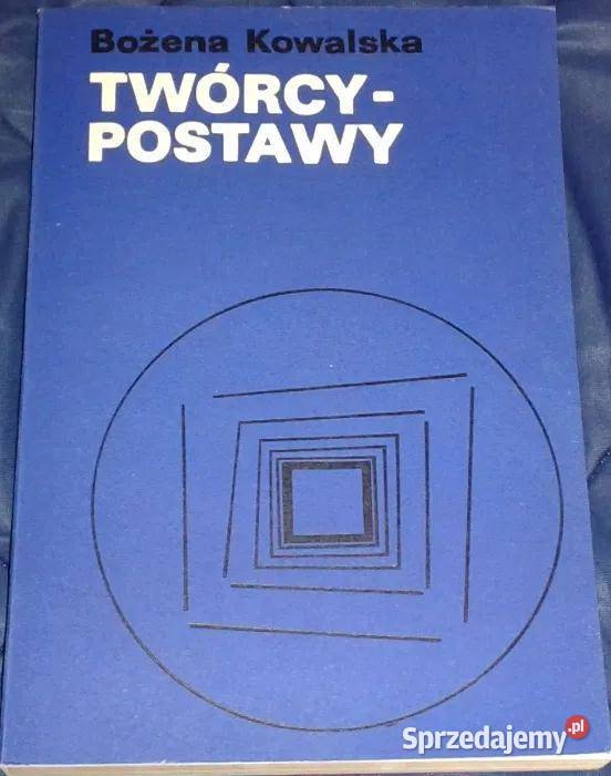 Twórcy Podstawy Bożena Kowalska Chełm