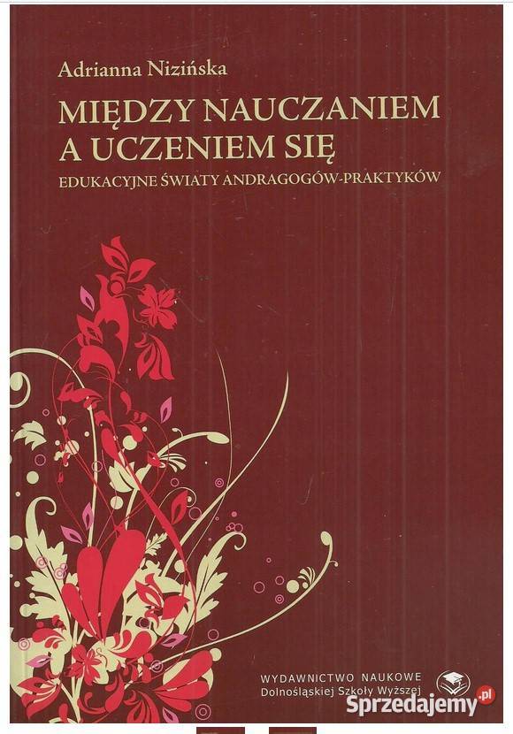 Między nauczaniem a uczeniem się Edukacyjne Łódź