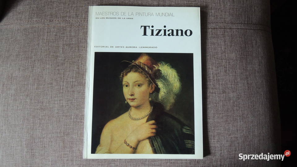 Album Tiziano Maestros De La Pintura Mundial Białystok sprzedam