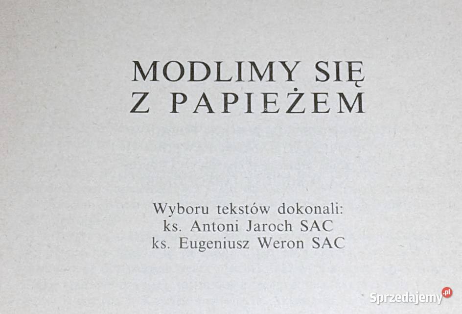 Módlmy się z papieżem ks Antoni Jaroch ks E Chełm