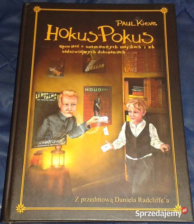 Hokus Pokus Paul Kieve Rok wydania 2010 Pozostałe sprzedam