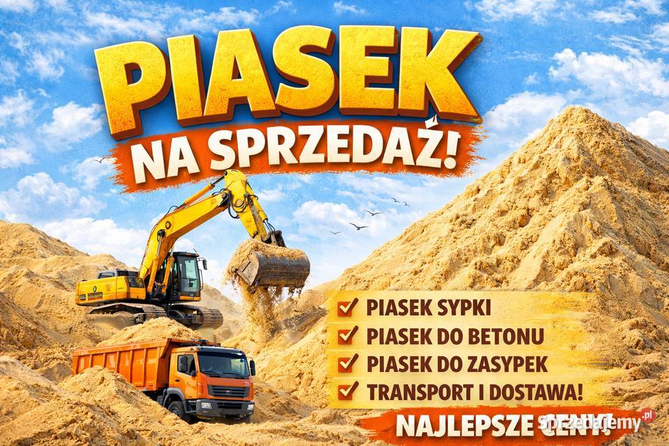 Piasek na sprzedaż ceny transport śląskie Mikołów