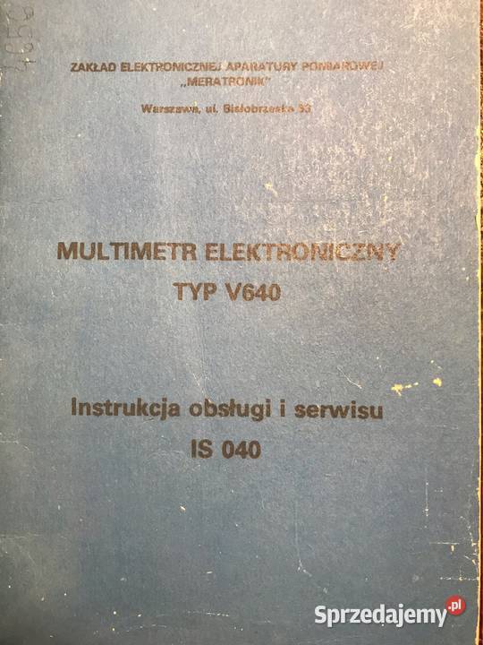 Multimetr V 640 instrukcja serwisowa Części i akcesoria Lublin