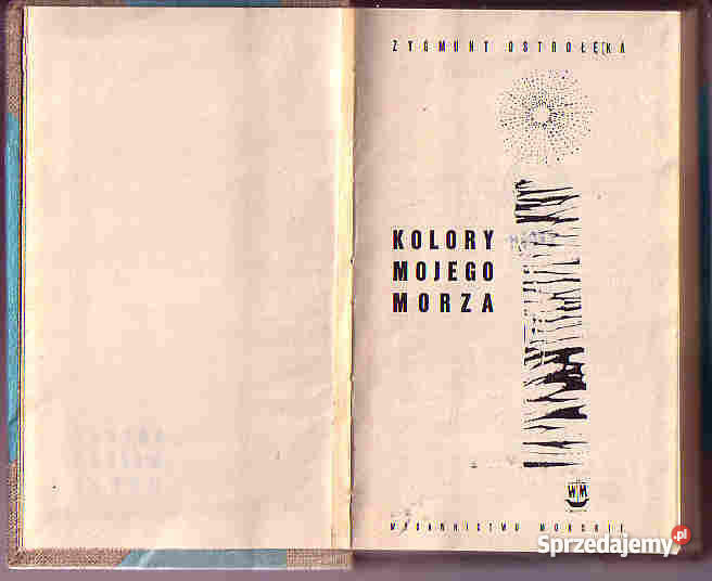 4353 KOLORY MOJEGO MORZA ZYGMUNT OSTROŁĘKA małopolskie Czyrna sprzedam