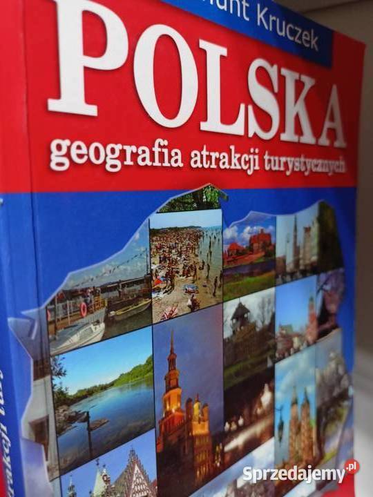 Polska geografia atrakcji turystycznych Kruczek Poradniki, albumy i reportaże mazowieckie Warszawa