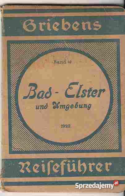 715BAD ELSTER UND UMGEBUNG REISEFUHRER 1923 Czyrna