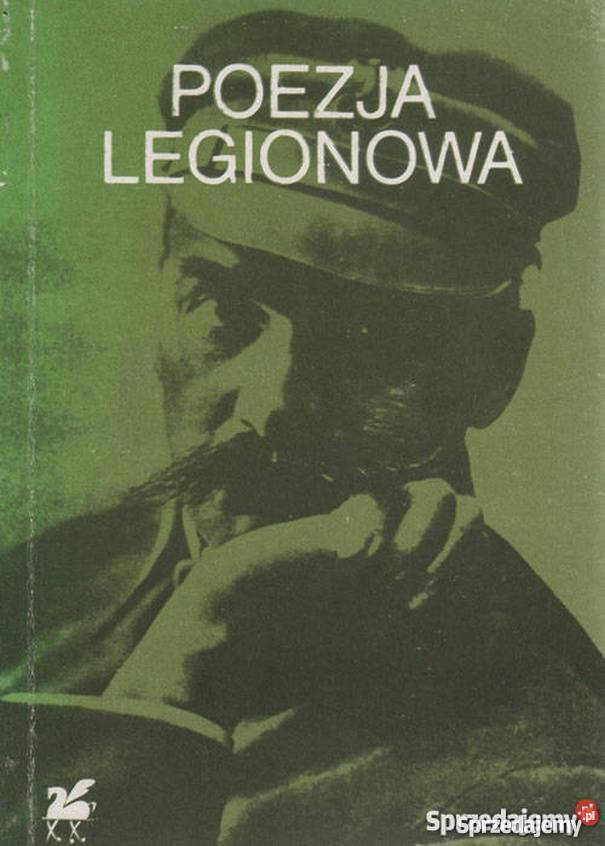 POEZJA LEGIONOWA ANTOLOGIA