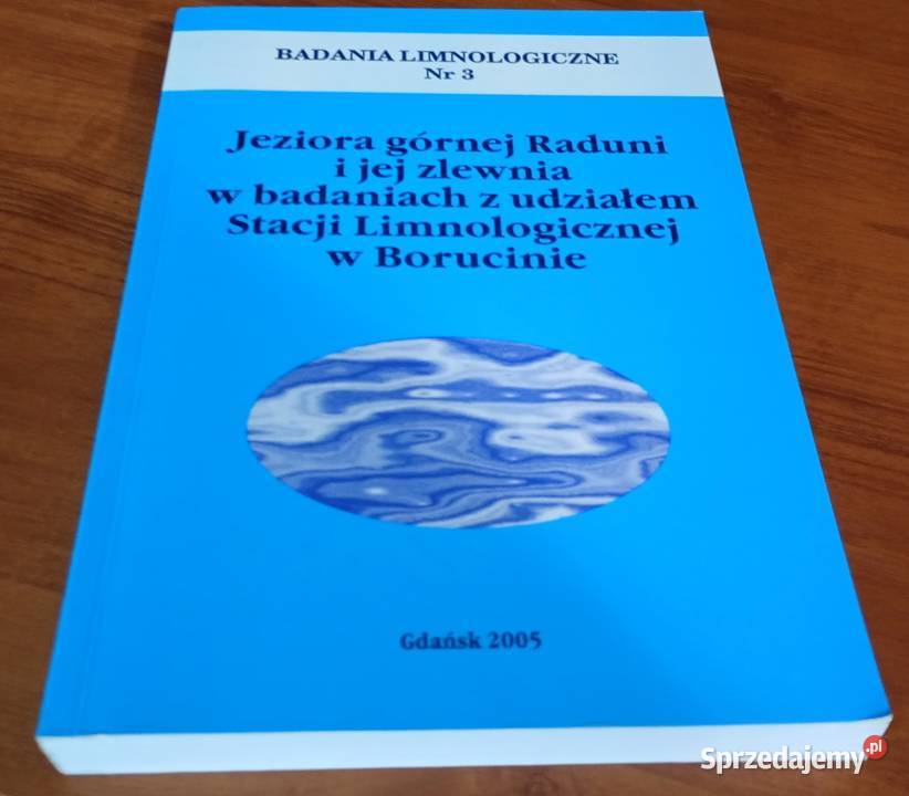 Jeziora górnej Raduni i jej zlewnia w badaniach Gdańsk
