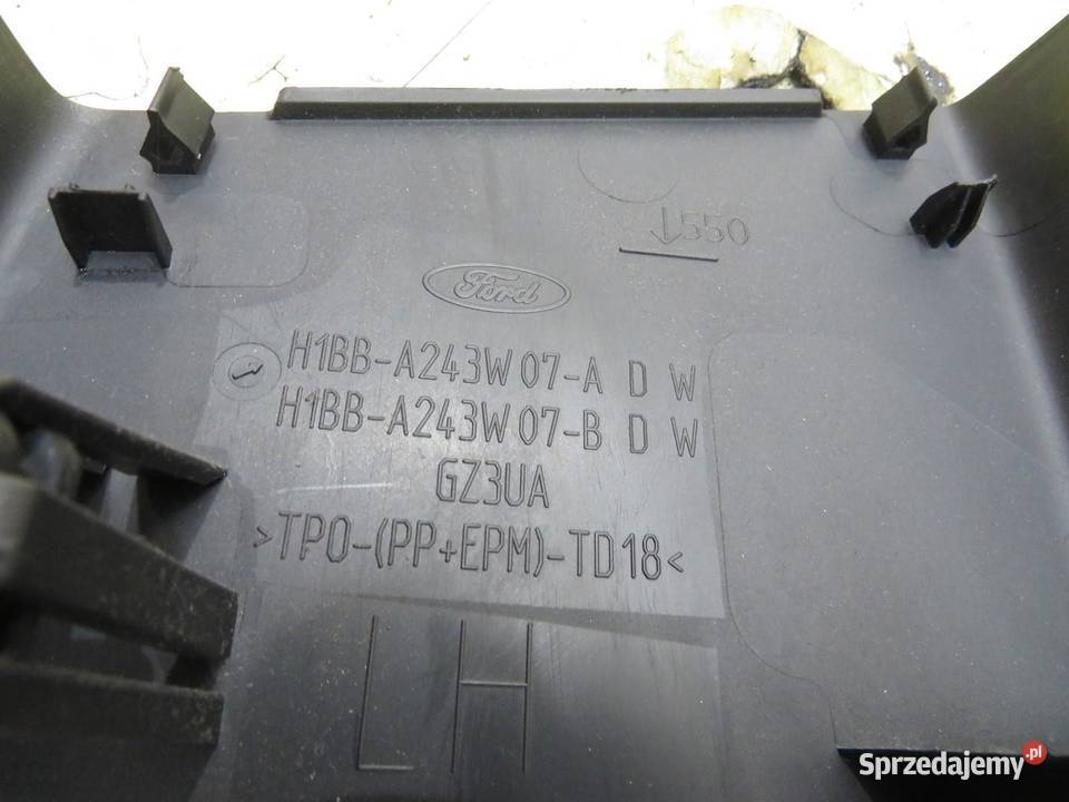 OSŁONA SŁUPKA LEWA ŚRODKOWA FORD FIESTA MK8 Podszybia