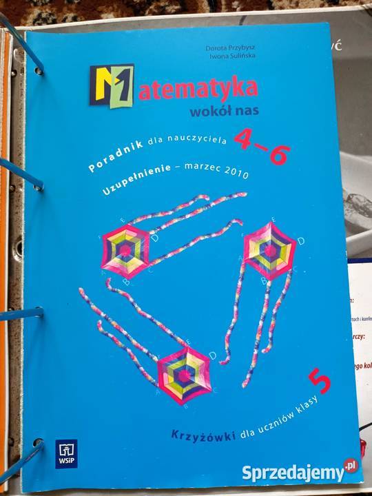 Matematyka wokół nas poradnik nauczyciela 46 Podręczniki Rzeszów sprzedam