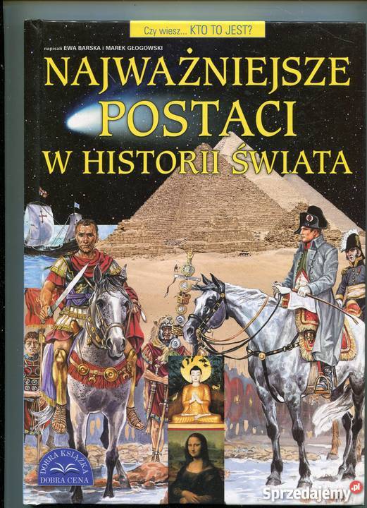 Najważniejsze postaci w historii świata Szczecin sprzedam