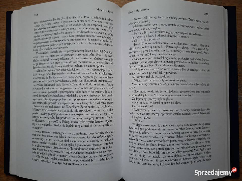 Dzieląc się dobrem Wspomnienia Edwarda J Piszka Kraków sprzedam