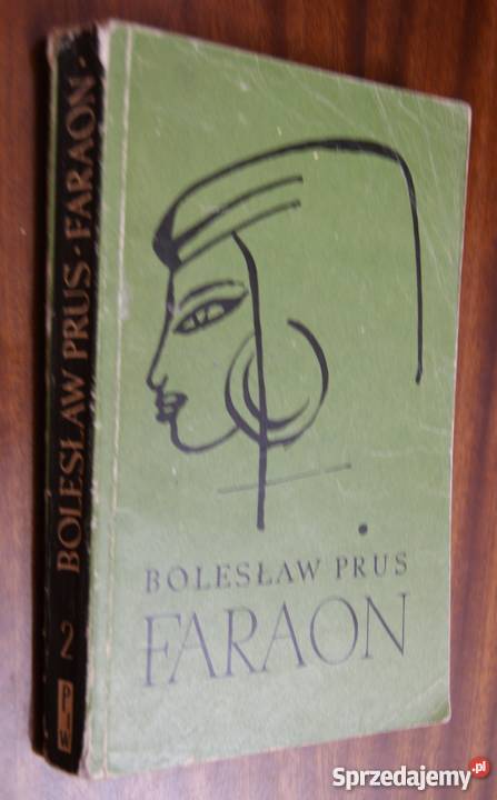 Bolesław Prus Faraon t 2 1967 Parczew