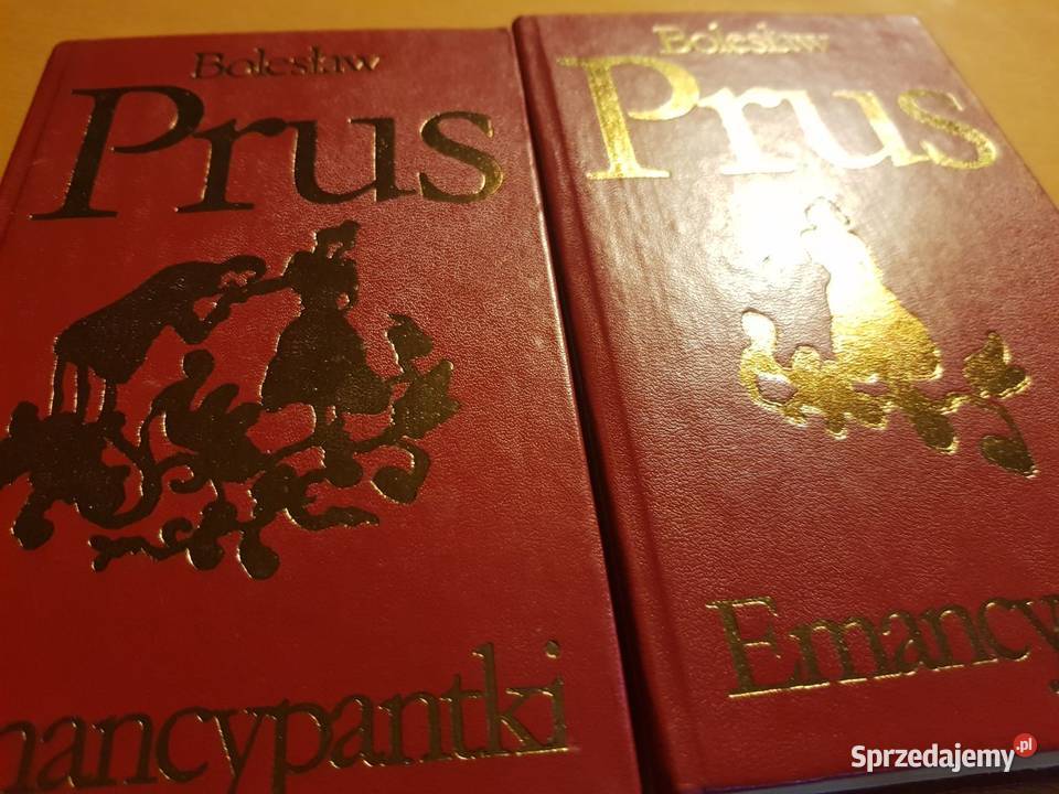 EMANCYPANTKI 2 TOMY Bolesław PRUS literatura