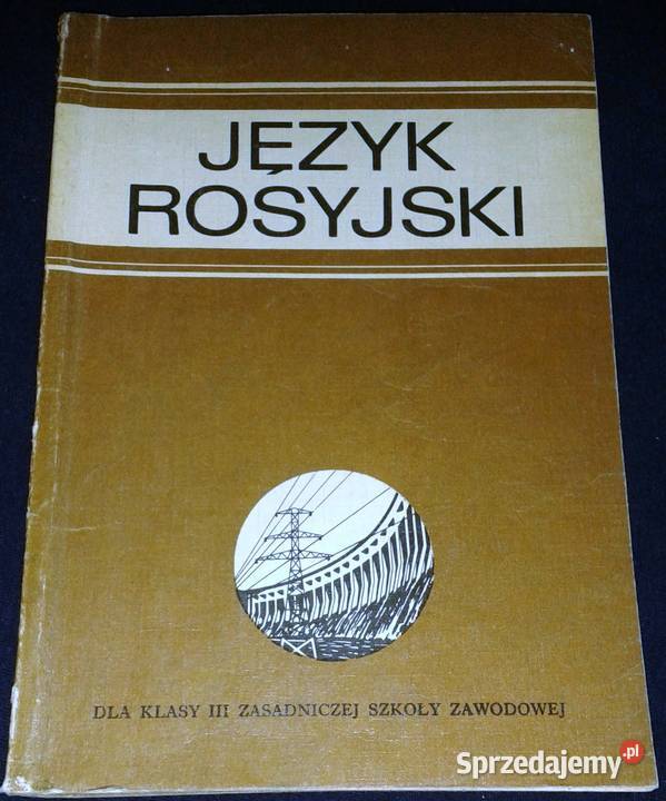 Język rosyjski kl 3 Zasadniczej Szkoły Zawodowej lubelskie Chełm