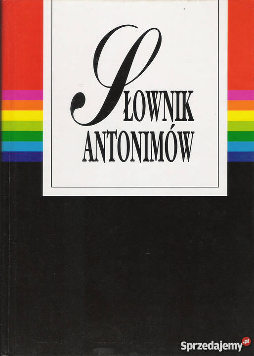 Słownik Antonimów A DąbrówkaE Geller Pozostałe Puławy