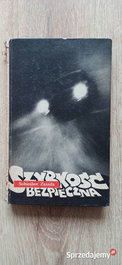 Szybkość bezpieczna Sobiesław Zasada małopolskie Kraków sprzedam