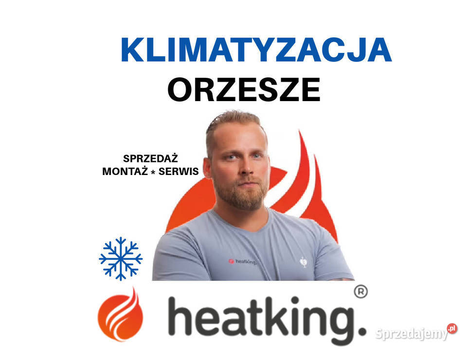 Montaż klimatyzacji Orzesze Heat King Serwis i