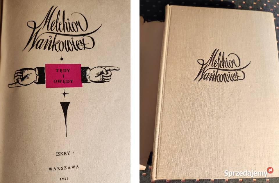 Tędy i owędy Wańkowicz Melchior