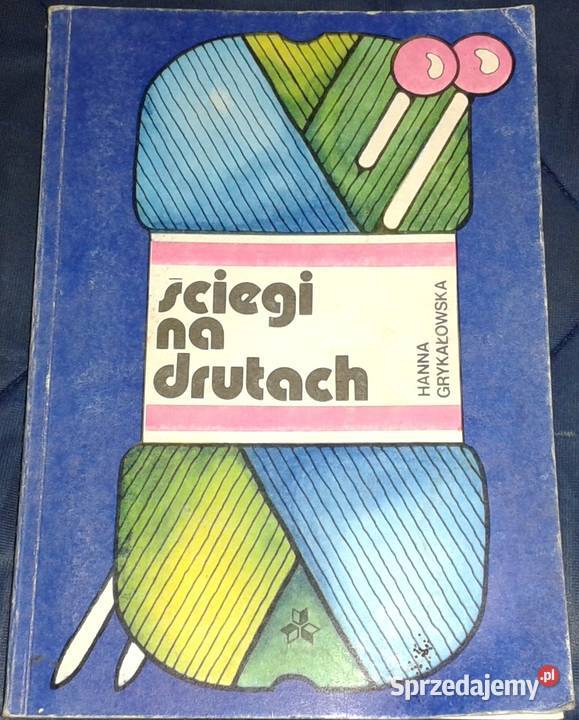 Ściegi na drutach Hanna Grykałowska Chełm sprzedam