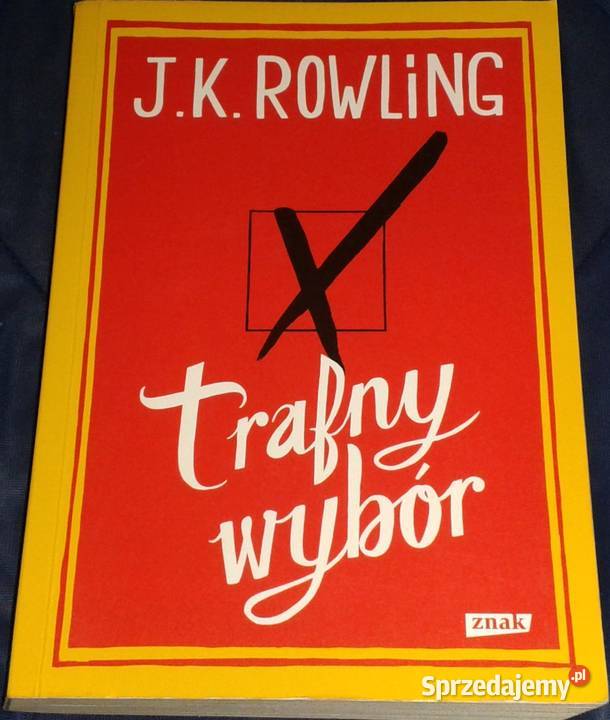 Trafny wybór JK Rowling Chełm