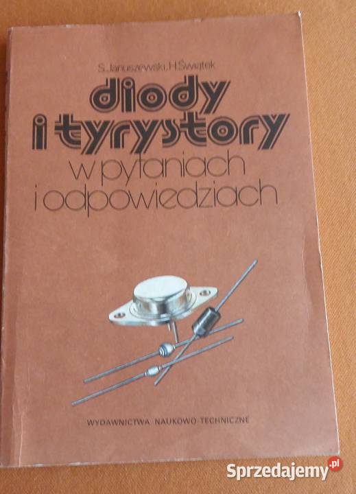 Diody i tyrystory w pytaniach i opowiedziach