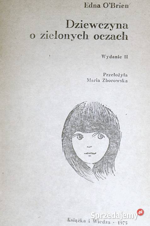 Dziewczyna o zielonych oczach Edna OBrien Chełm