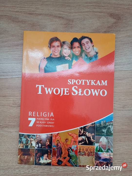 Spotykam twoje słowo religia klasa 7 Gaudium Putnowice Górne