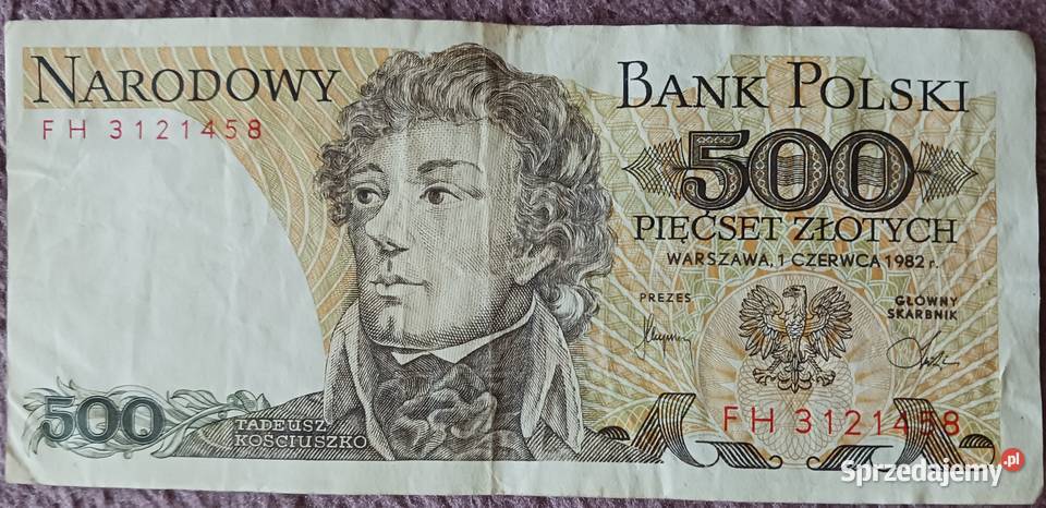500 T Kościuszko seria FH 1VI1982 r Antyki, Sztuka, Kolekcje wielkopolskie
