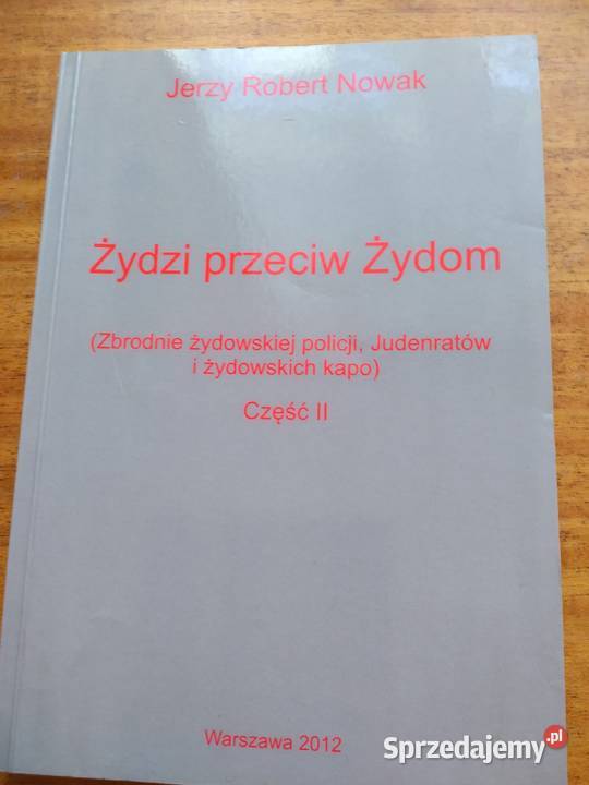 Żydzi przeciw Żydom Część II Jerzy Robert Nowak