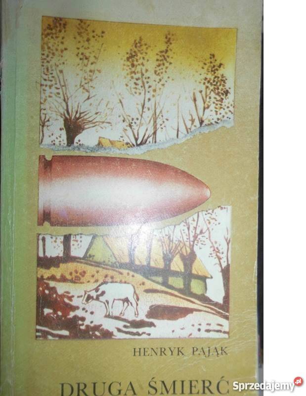 Droga śmierci Henryk Pająk Bądkowo